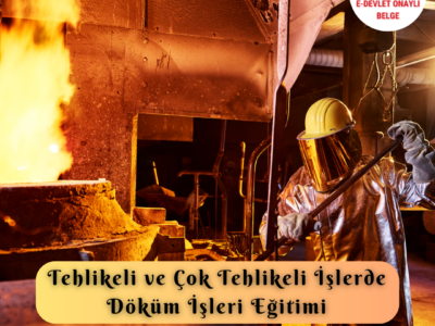 Tehlikeli Ve Çok Tehlikeli İşlerde Döküm İşleri Eğitimi Sertifika Programı Metal Döküm Fırınında Çalışan Koruyucu Ekipmanlı İşçi