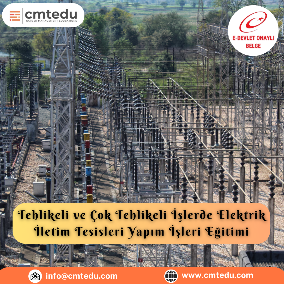 elektrik-iletim-tesisleri-yapim-isleri-egitimi elektrik-iletim-tesisleri-yapim-isleri-egitimi