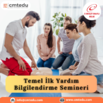 Temel İlk Yardım Bilgilendirme Semineri Sertifika Programı