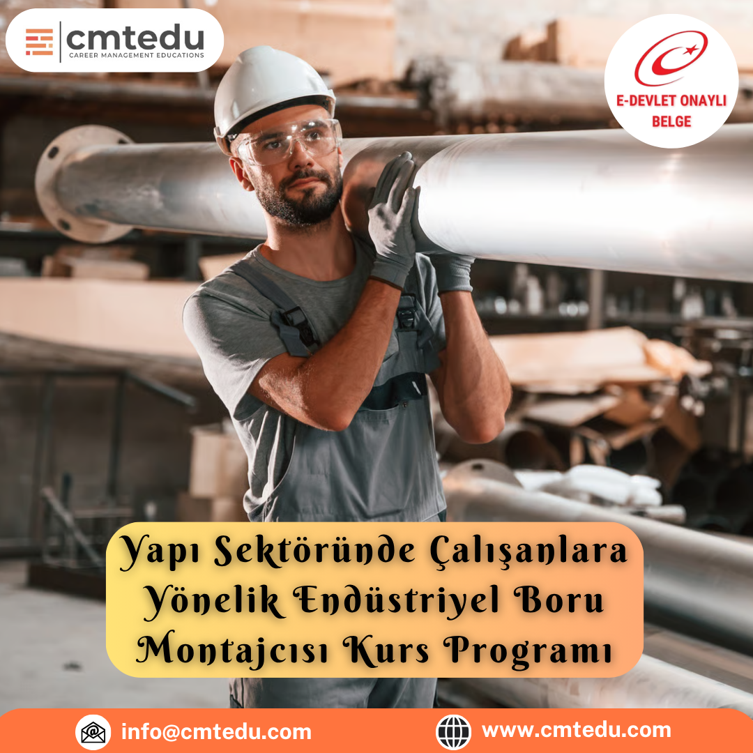 endustriyel-boru-montajcisi-egitimi endustriyel-boru-montajcisi-egitimi