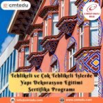 Yapı Dekorasyon Eğitimi Sertifika Programı