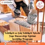 Yapı Duvarcılığı Eğitimi Sertifika Programı