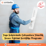 Yapı Sıvacı Eğitimi Sertifika Programı