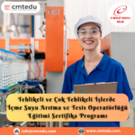İçme Suyu Arıtma ve Tesis Operatörlüğü Eğitimi Sertifika Programı